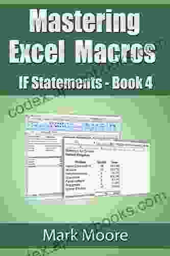 Mastering Excel Macros IF Statements (Book 4)