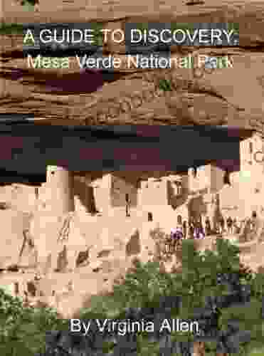 Mesa Verde National Park Road Guide (A GUIDE TO DISCOVERY 5)