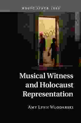 Musical Witness and Holocaust Representation (Music since 1900)