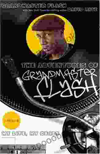 The Adventures of Grandmaster Flash: My Life My Beats