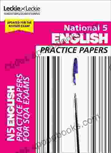 National 5 English Practice Papers: Revise for SQA Exams (Leckie N5 Revision)