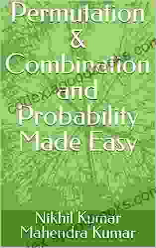 Permutation Combination and Probability Made Easy