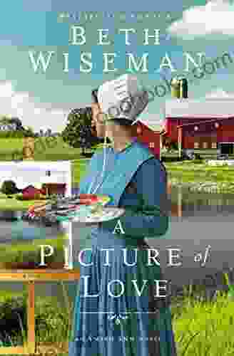 A Picture Of Love (The Amish Inn Novels 1)