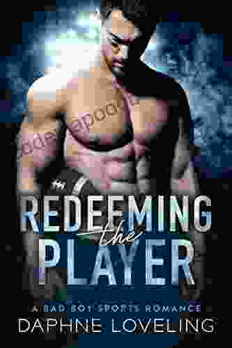 Redeeming The Player: A Springville Rockets Sports Romance