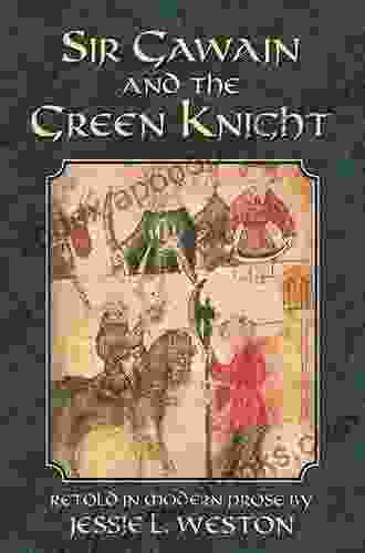 Sir Gawain and the Green Knight (Legends from the Ancient North)