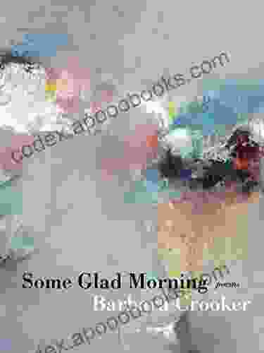 Some Glad Morning: Poems (Pitt Poetry Series)