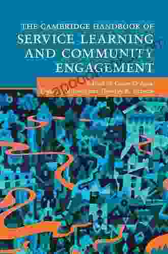 The Cambridge Handbook of Service Learning and Community Engagement (Cambridge Handbooks in Psychology)