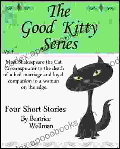 The Good Kitty Beatrice Wellman