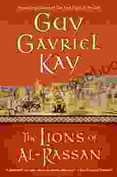 The Lions Of Al Rassan Guy Gavriel Kay