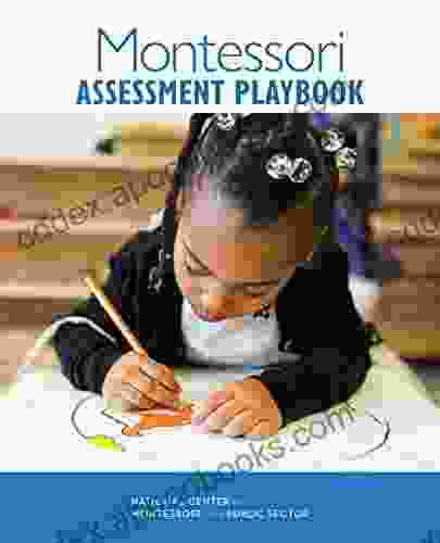 Montessori Assessment Playbook (National Center for Montessori in the Public Sector Playbooks)