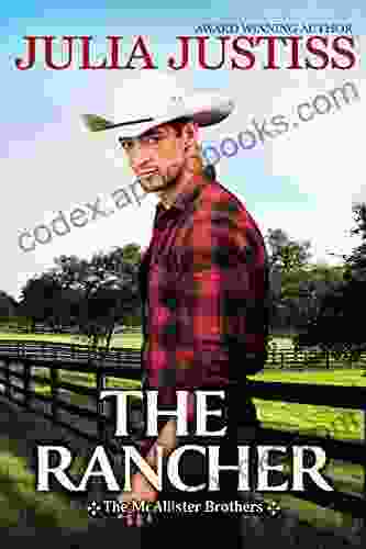 The Rancher (The McAllister Brothers 1)