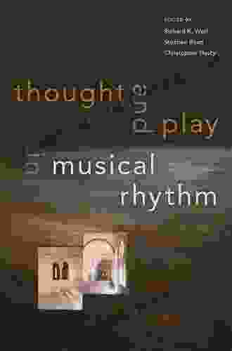 Thought And Play In Musical Rhythm