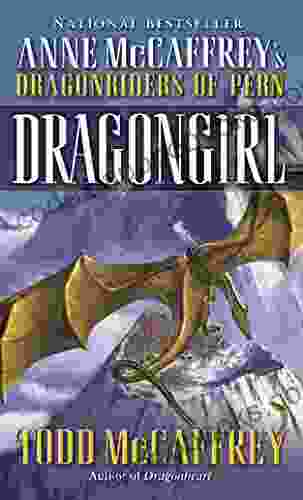 Dragongirl (Pern 22) Todd J McCaffrey