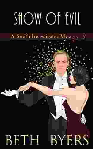 Show Of Evil: A Smith Investigates Mystery