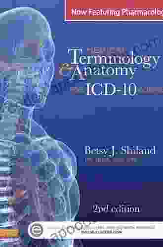 Medical Terminology Anatomy For ICD 10 Coding E
