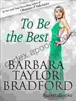 To Be The Best (Emma Harte 3)