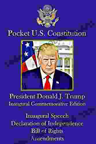 Pocket U S Constitution: President Donald Trump Inaugural Commemorative Edition