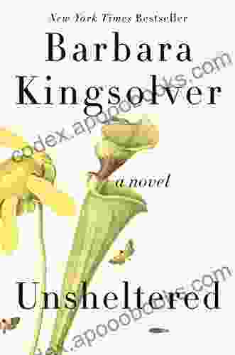 Unsheltered: A Novel Barbara Kingsolver