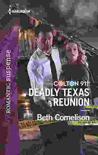 Colton 911: Deadly Texas Reunion Beth Cornelison