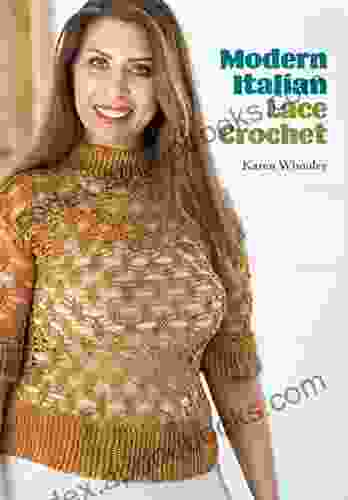 Modern Italian Lace Crochet Karen Whooley