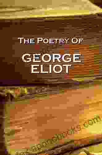 George Eliot The Poetry George Eliot