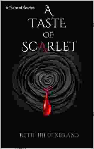 A Taste Of Scarlet Beth Hildenbrand