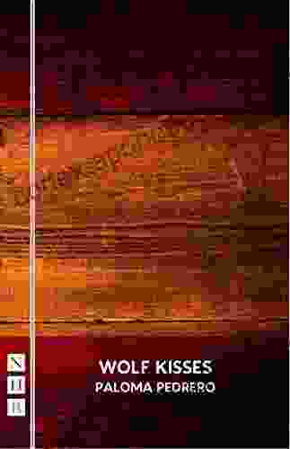 Wolf Kisses (NHB Modern Plays)